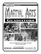 GURPS Martial Arts: Gladiators