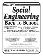 GURPS Social Engineering: Back to School