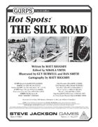 GURPS Hot Spots: The Silk Road