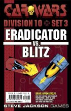 Car Wars Division 10 Set 3 - Eradicator vs. Blitz
