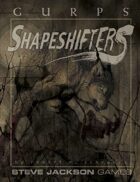 GURPS Classic: Shapeshifters