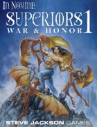 In Nomine Superiors 1: War & Honor