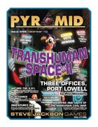 Pyramid #3/062: Transhuman Space II