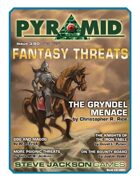Pyramid #3/080: Fantasy Threats