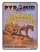 Pyramid #3/095: Overland Adventures