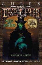 GURPS Classic: Deadlands Dime Novel 1 – Aces and Eights