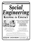 GURPS Social Engineering: Keeping in Contact