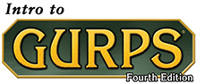GURPS Fourth Edition - Start Here!