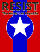 RESIST The American REpublic