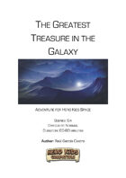 The Greatest Treasure in the Galaxy - Hero Kids Compatible