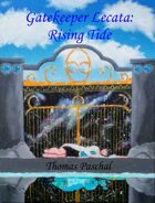 Gatekeeper Lecata: Rising Tide