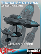 Tactical Miniatures Scout Ship Beta Civilian Variant