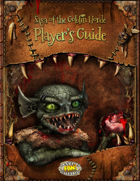 Saga of the Goblin Horde: Player’s Guide (Savage Worlds Deluxe)