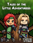 Tales of the Little Adventurers (Tricube Tales One-Page RPG)