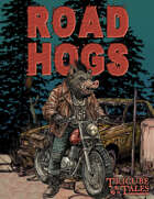 Road Hogs (Tricube Tales One-Page RPG)