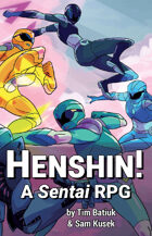 Henshin! A Sentai RPG