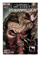 The Vampire of the Lost Highway RESURRECTION #1