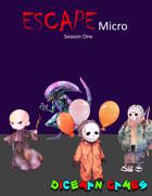 Escape Micro: Season 1