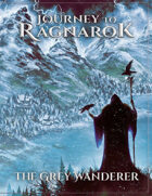 Journey To Ragnarok - The Grey Wanderer