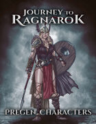 Journey To Ragnarok - Pregen. Characters Pack