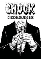 Chock - Åter från graven: Chockmästarens bok