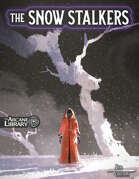 The Snow Stalkers (5E)