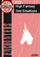200 High Fantasy Odd Situations