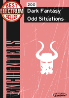 200 Dark Fantasy Odd Situations