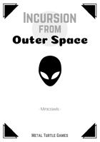 Incursion from Outer Space