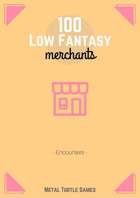 100 Low Fantasy Merchants
