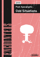 200 Post Apocalyptic Odd Situations