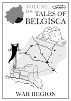 Tales of Belgisca Vol. 8 - War Region