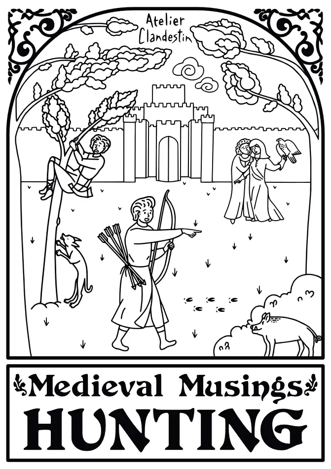 Medieval Musings - Hunting