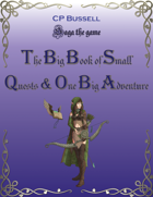 The Big Book of Small Quests (And One Big Adventure)