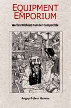 Equipment Emporium - Worlds Without Number Compatible
