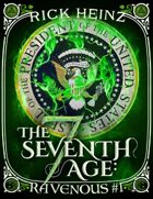 The Seventh Age: Ravenous #1