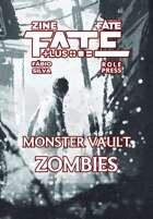 Fate Plus Monster Vault — Zombies