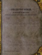 The Divine Seeker