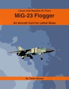 Libyan Arab Republic Air Force MiG-23 Flogger