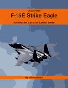 US Air Force F-15E Strike Eagle
