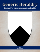 Generic Heraldry: Heater Per chevron argent and sable