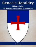 Generic Heraldry: Military Order- Per fess, azure and or, a cross patee gules