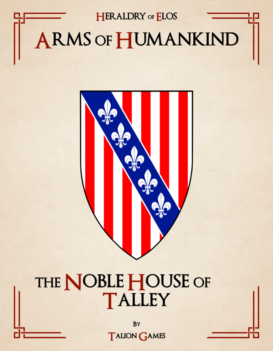 The Noble House of Talley - Talion Games | Heraldry of Elos | Heraldry ...