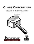 Class Chronicles, Volume 1: The Spellsmith