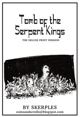 Tomb of the Serpent Kings - Deluxe Print Edition