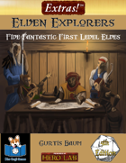 Extras! Elven Explorers 5E (Five 1st Level Elves)