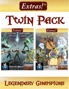 Extras! Twin Pack Legendary Champions