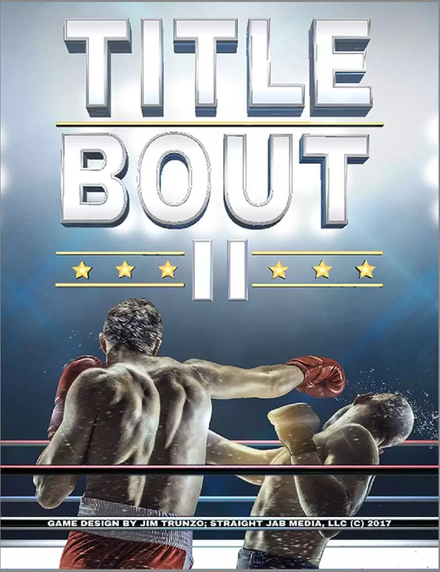 TITLE BOUT II COMPLETE: Easy Order [BUNDLE] - Straight Jab Media | Title Bout  II | DriveThruRPG, image size:900x1169