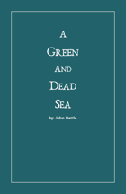 A Green and Dead Sea