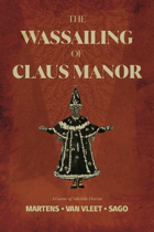 The Wassailing of Claus Manor